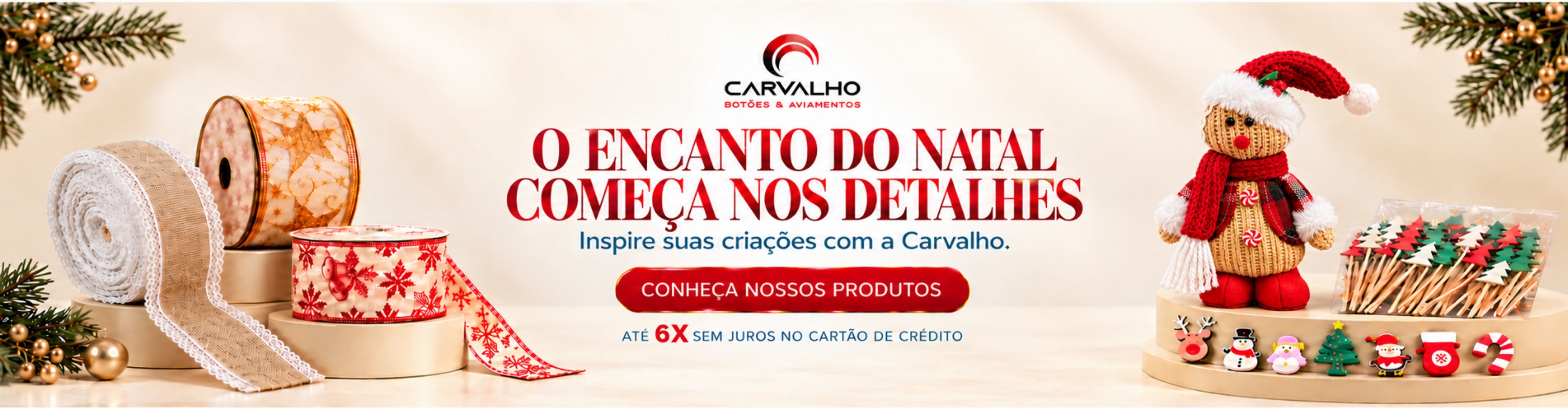 Carvalho Botões - Produtos de Natal